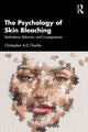 Book cover of: Psychology of Skin Bleaching. By: Christopher A. D. Charles