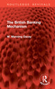 Book cover of: British Banking Mechanism