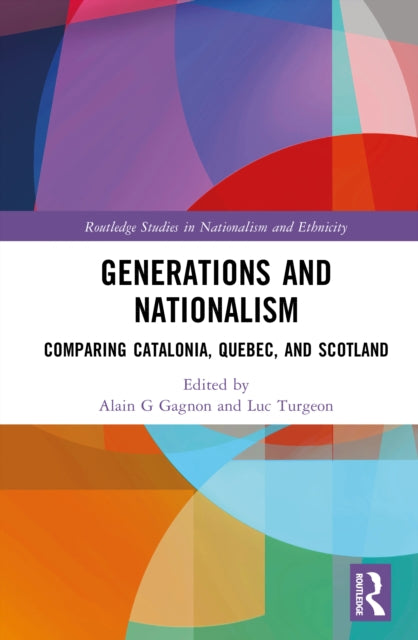 Book cover of: Generations and Nationalism