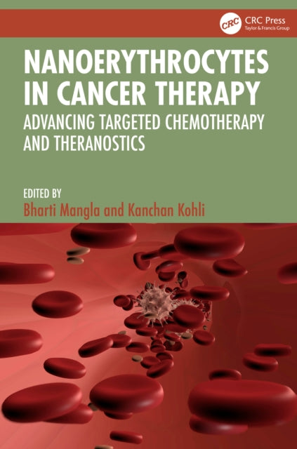 Book cover of: Nanoerythrocytes in Cancer Therapy