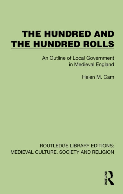 Book cover of: Hundred & The Hundred Rolls. By: Helen Cam