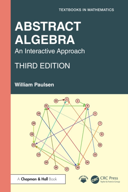 Book cover of: Abstract Algebra. By: William Paulsen