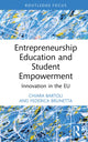 Book cover of: Entrepreneurship Education, Innovation and Student Empowerment