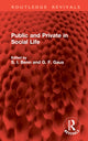 Book cover of: Public and Private in Social Life. By: S. I. Benn