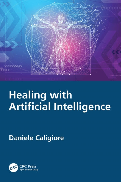 Book cover of: Healing with Artificial Intelligence