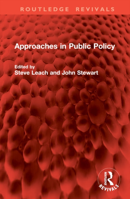 Book cover of: Approaches in Public Policy. By: Steve Leach