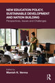 Book cover of: New Education Policy, Sustainable Development and Nation Building