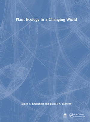Plant Ecology in a Changing World