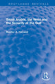 Book cover of: Saudi Arabia, the West and the Security of the Gulf