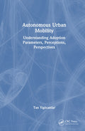 Autonomous Urban Mobility