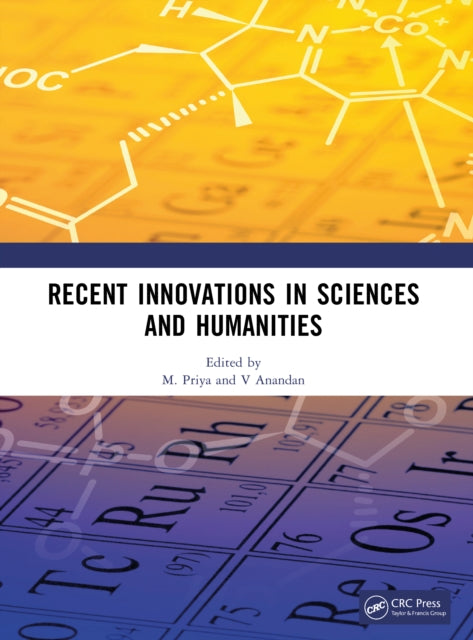 Book cover of: Recent Innovations in Sciences and Humanities. By: M. Priya