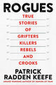 Book cover of: Rogues. By: Patrick Radden Keefe