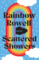 Book cover of: Scattered Showers. By: Rainbow Rowell