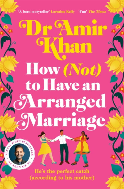 How (Not) to Have an Arranged Marriage 9781035008247 Amir Khan