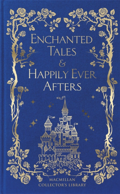 Enchanted Tales & Happily Ever Afters 9781035010301 Macmillan Collector's Library