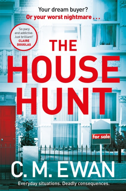 Book cover of: House Hunt. By: C. M. Ewan