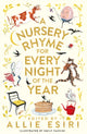 Nursery Rhyme for Every Night of the Year 9781035013326 Allie Esiri