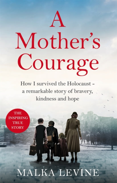 Book cover of: Mother's Courage. By: Malka Levine