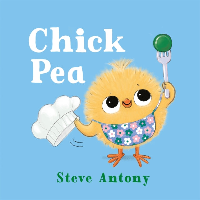 Chick Pea 9781035029075 Steve Antony