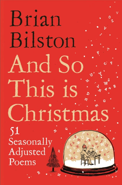 And So This is Christmas, 51 Seasonally Adjusted Poems 9781035031467 Brian Bilston