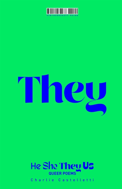 He, She, They, Us, An Anthology of Queer Poems 9781035034277 Charlie Castelletti
