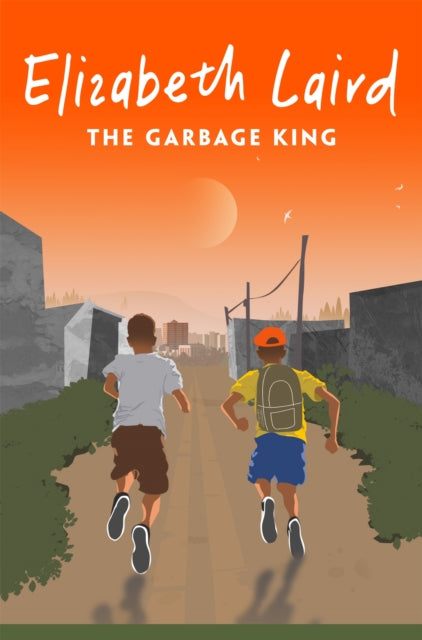 Book cover of: Garbage King. By: Elizabeth Laird