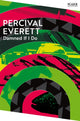 Damned If I Do 9781035036431 Percival L. Everett