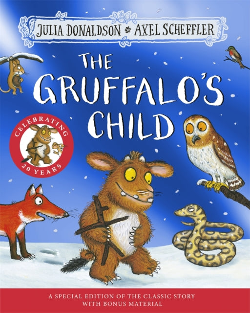 Gruffalo's Child 20th Anniversary Edition, with a shiny blue foil cover and fun activities to make and do! 9781035037247 Julia Donaldson