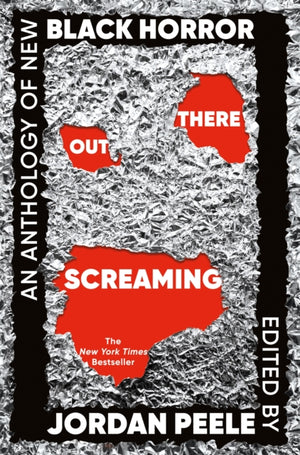 Out There Screaming, An Anthology of New Black Horror