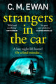 Strangers in the Car 9781035042975 C. M. Ewan