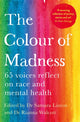 Book cover of: Colour of Madness. By: Samara Linton