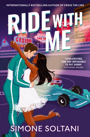 Ride with Me, An Addictive, Spicy and Adrenaline-Fuelled Formula 1 Romance