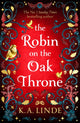 Robin on the Oak Throne 9781035045242 K. A. Linde