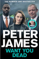 Want You Dead 9781035046812 James, Peter