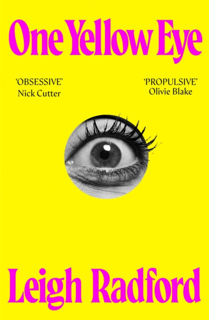 Book cover of: One Yellow Eye. By: Leigh Radford