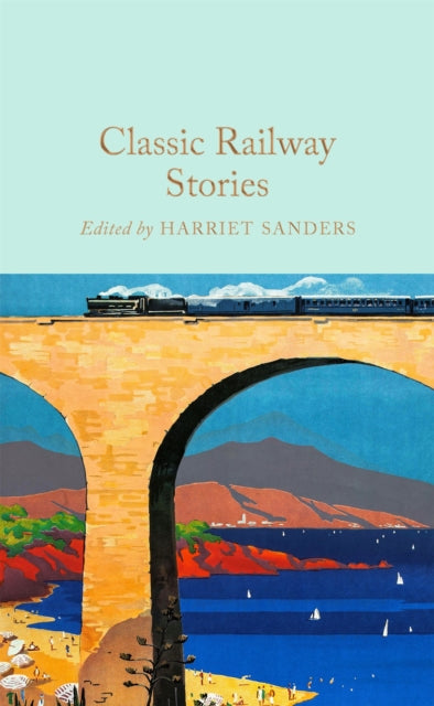 Classic Railway Stories 9781035054954 Harriet Sanders