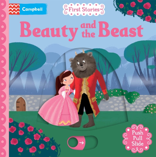 Beauty and the Beast, A Push, Pull, Slide Book 9781035056170 Dan Taylor