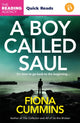 Book cover of: Boy Called Saul. By: Fiona Cummins