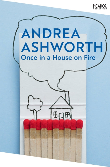 Once in a House on Fire 9781035065264 Andrea Ashworth