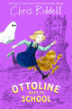 Ottoline Goes to School 9781035067893 Chris Riddell