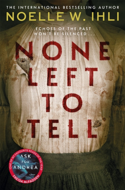 Book cover of: None Left To Tell