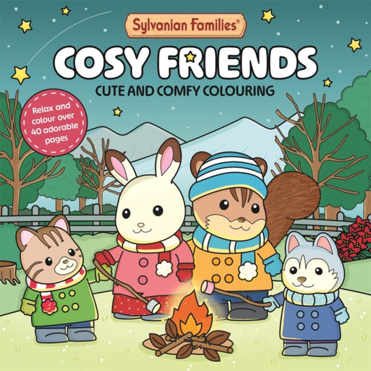 Sylvanian Families Cosy Friends Colouring Book, Cute and Comfy Colouring for All Ages 9781035080366 PAN MACMILLAN