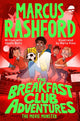 Breakfast Club Adventures: The Movie Monster 9781035082070 RASHFORD, MARCUS