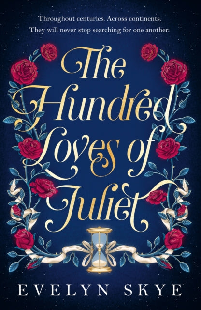 Book cover of: Hundred Loves of Juliet. By: Evelyn Skye