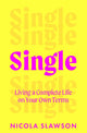 Book cover of: Single. By: Nicola Slawson