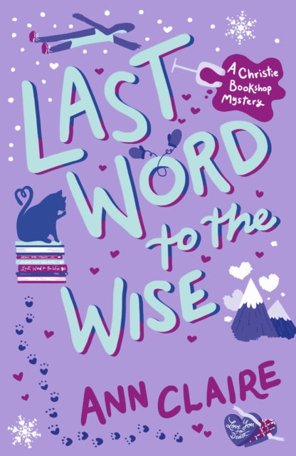 Book cover of: Last Word to the Wise. By: Ann Claire