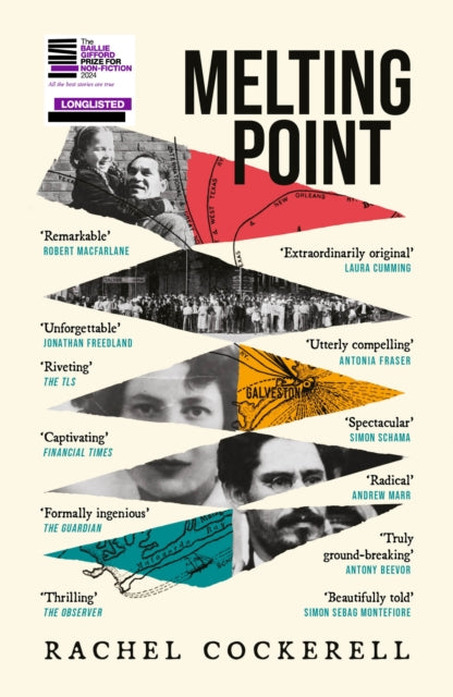 Melting Point: Family, Memory and the Search for a Promised Land, LONGLISTED FOR THE 2024 BAILLIE GIFFORD PRIZE FOR NON-FICTION 9781035408931 Rachel Cockerell