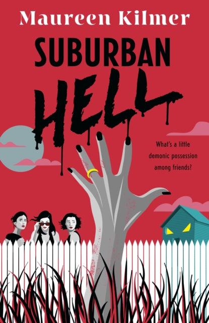 Book cover of: Suburban Hell. By: Maureen Kilmer