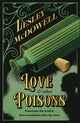 Book cover of: Love and Other Poisons. By: Lesley McDowell