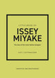 Little Book of Issey Miyake, The story of the iconic fashion designer 9781035420636 Kati Chitrakorn